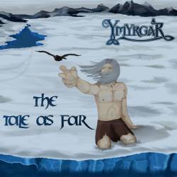 Ymyrgar : The Tale As Far